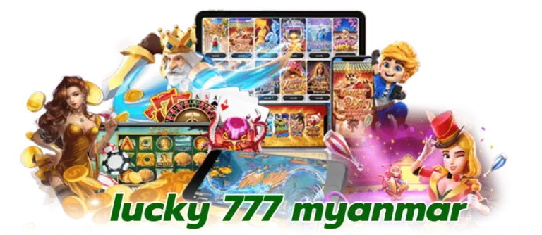 lucky 777 myanmar